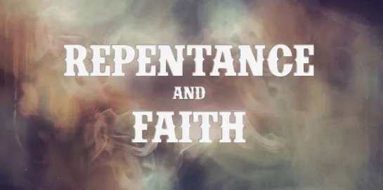 111611 repentancefaith